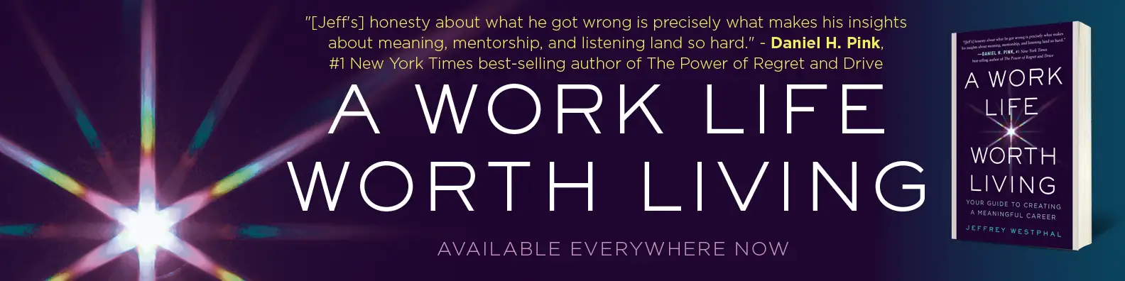 A Work Life Worth Living
